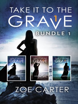 cover image of Take It to the Grave Bundle 1